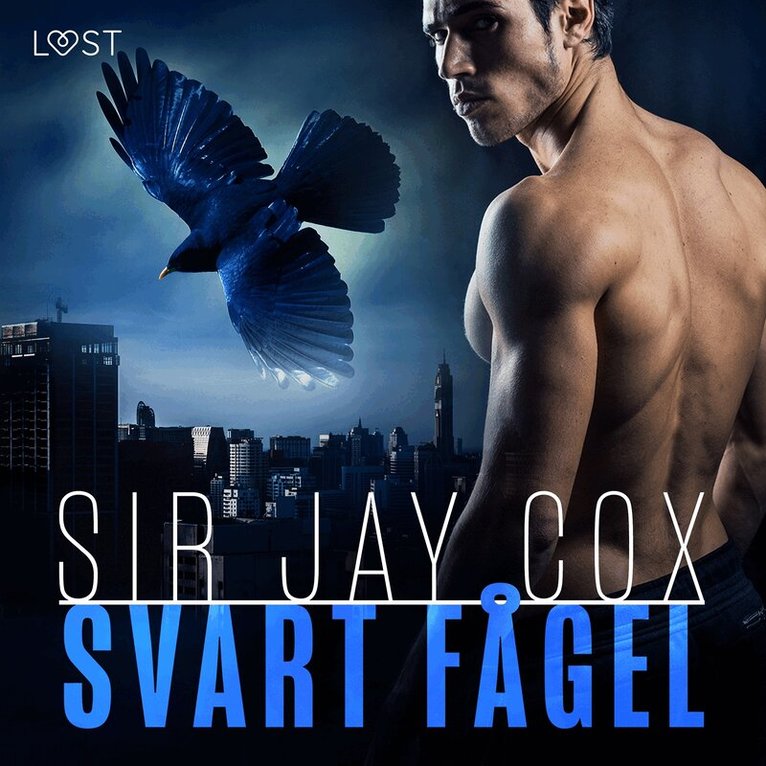 Sir Jay Cox - Svart fågel - erotica supreme, Ljudbok. Tillgänglighet: Lägg i varukorg