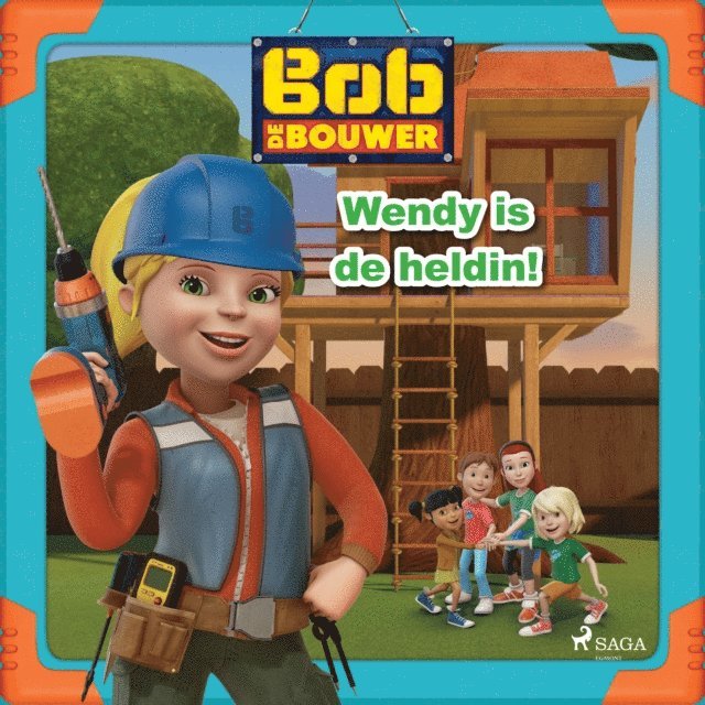 Mattel - Bob de Bouwer - Wendy is de heldin!, Ljudbok