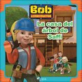 Bob el Constructor - La casa del arbol de Saffi