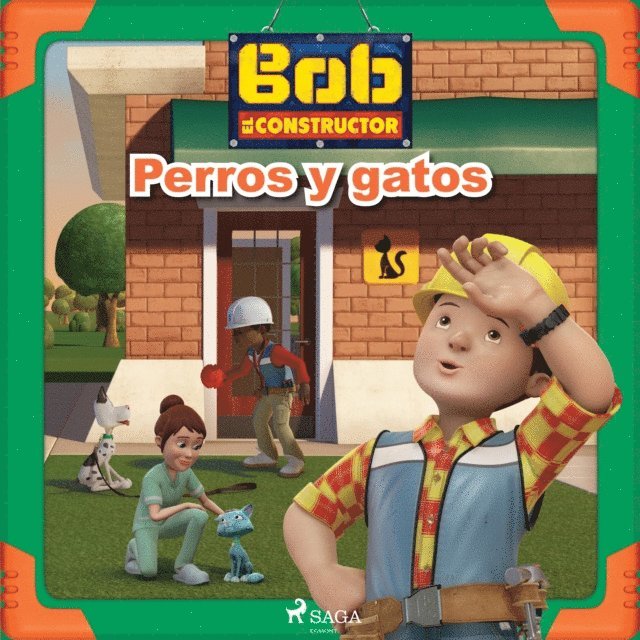 Mattel - Bob el Constructor - Perros y gatos, Ljudbok