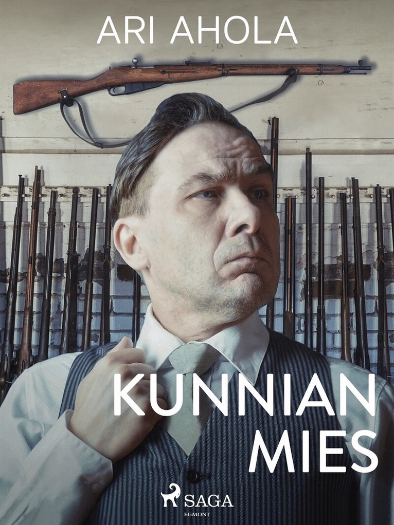 Ari Ahola - Kunnian mies, E-bok