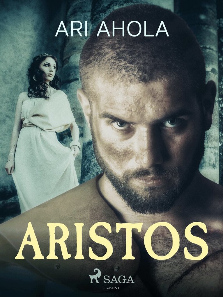 Ari Ahola - Aristos, E-bok