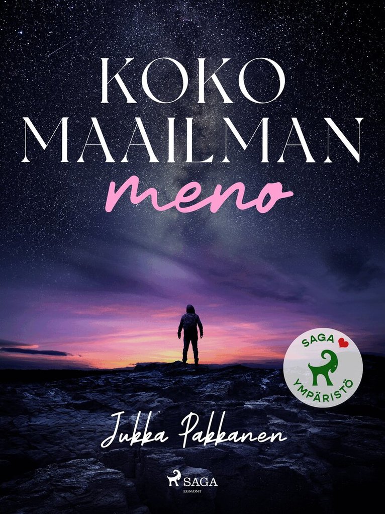 Jukka Pakkanen - Koko maailman meno, E-bok