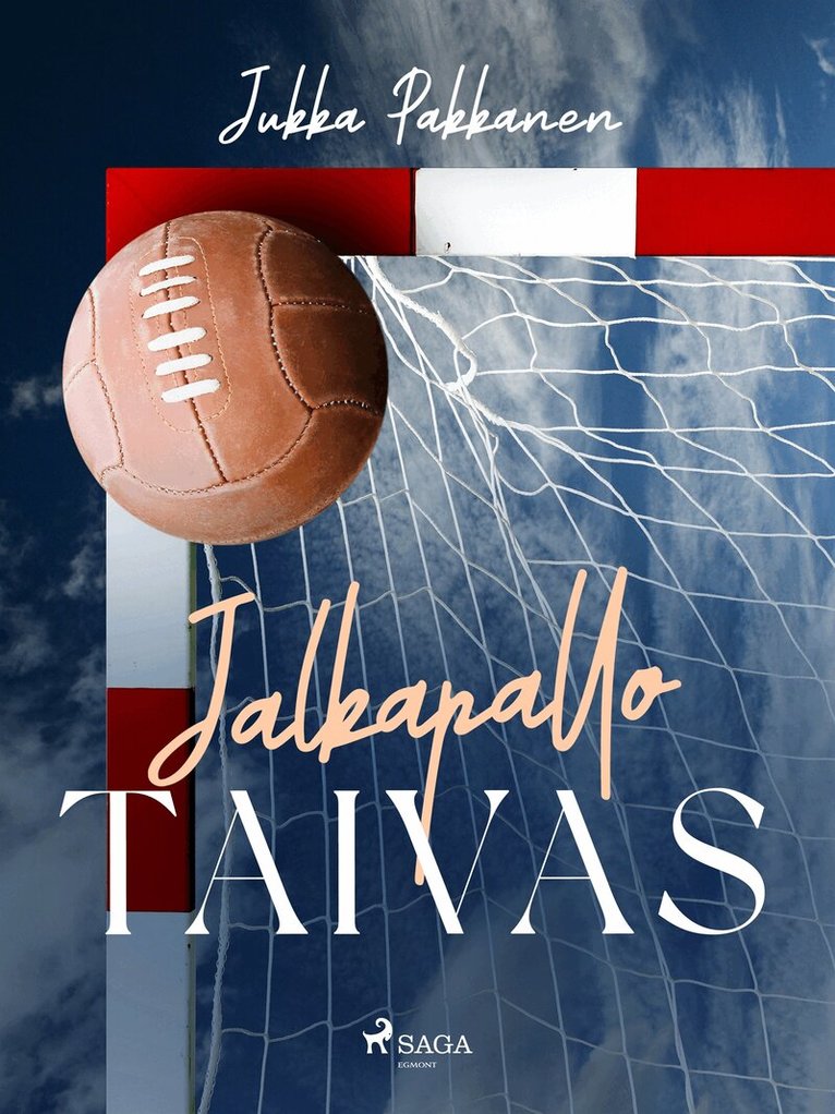 Jukka Pakkanen - Jalkapallotaivas, E-bok