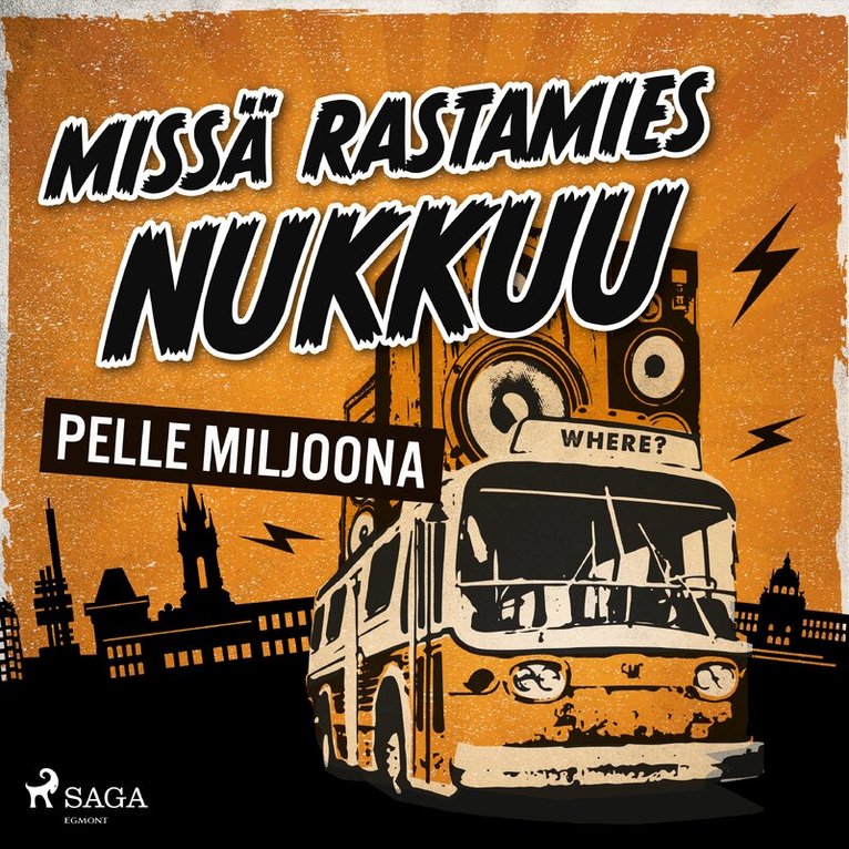 Pelle Miljoona - Missä rastamies nukkuu, Ljudbok