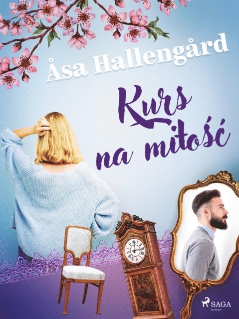 Asa Hallengard - Kurs na miłość, E-bok