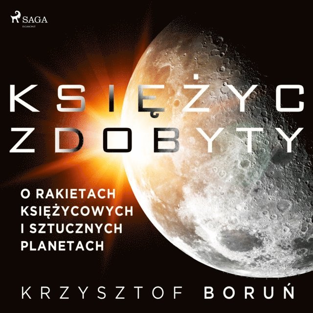 Borun - Księżyc zdobyty. O rakietach księżycowych i sztucznych planetach, Ljudbok