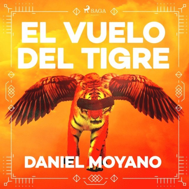 Moyano - El vuelo del tigre, Ljudbok