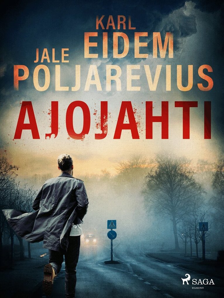 Karl Eidem, Jale Poljarevius - Ajojahti, E-bok