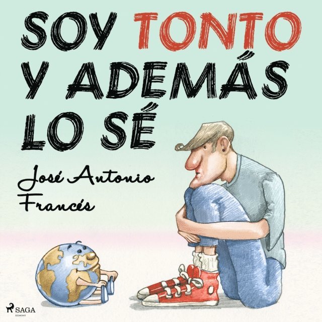 Frances - Soy tonto y además lo sé, Ljudbok