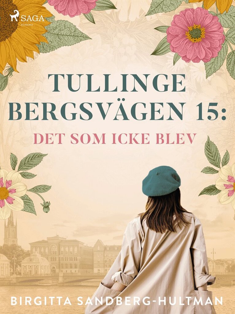 Birgitta Sandberg-Hultman - Tullingebergsvägen 15, E-bok