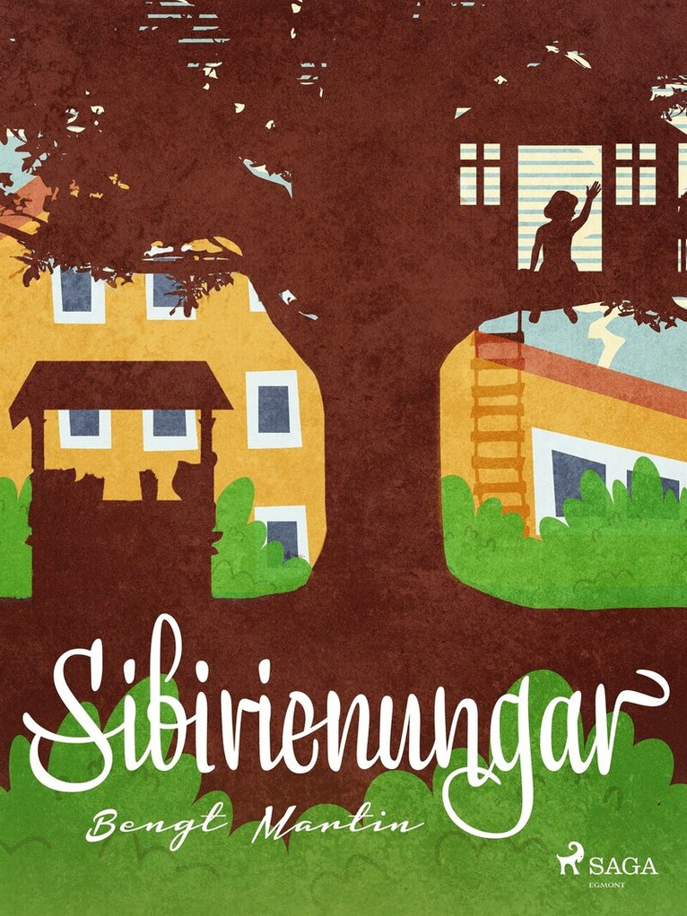 Bengt Martin - Sibirienungar, E-bok