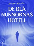 De blå nunnornas hotell