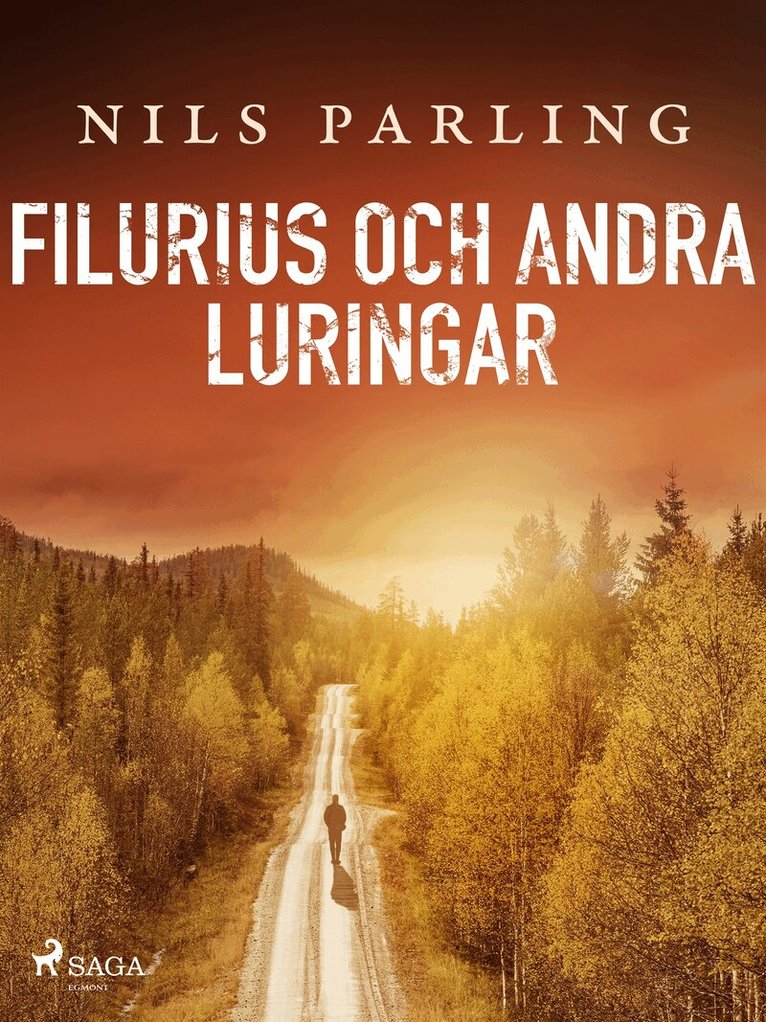 Nils Parling - Filurius och andra luringar, E-bok