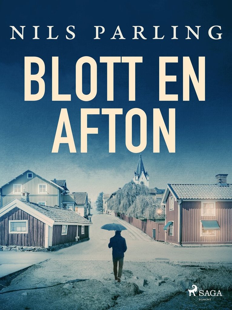 Nils Parling - Blott en afton, E-bok
