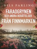 Faraogrynen och andra berttelser frn Finnmarken