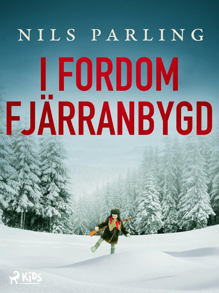 Nils Parling - I fordom fjärranbygd, E-bok