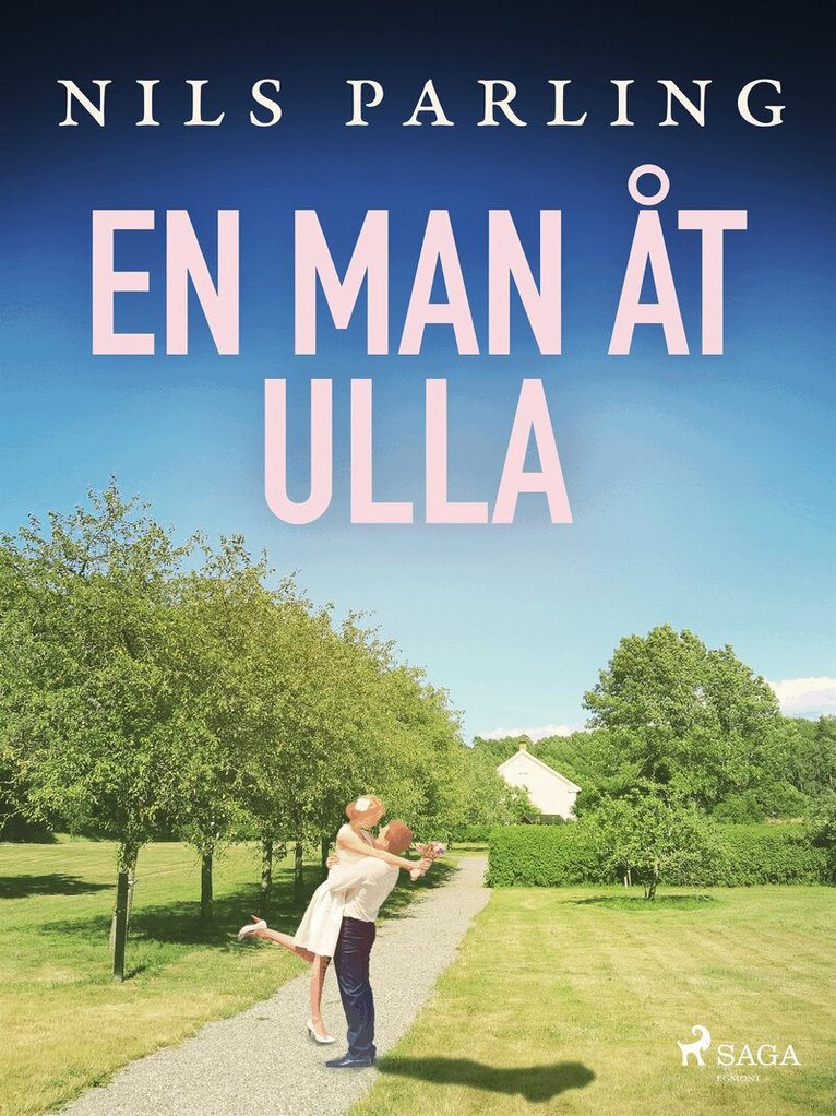 Nils Parling - En man åt Ulla, E-bok