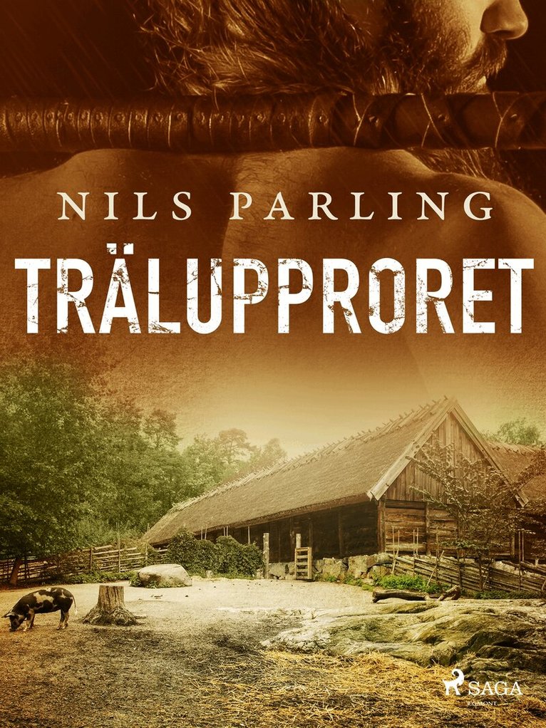 Nils Parling - Trälupproret, E-bok