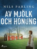 Av mjlk och honung
