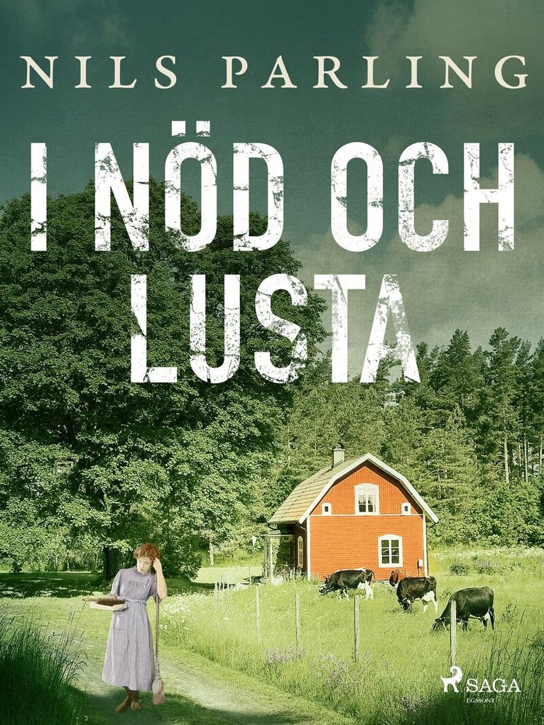 Nils Parling - I nöd och lusta, E-bok