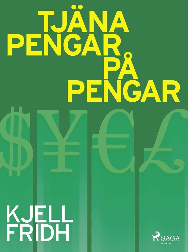 Kjell Fridh - Tjäna pengar på pengar, E-bok