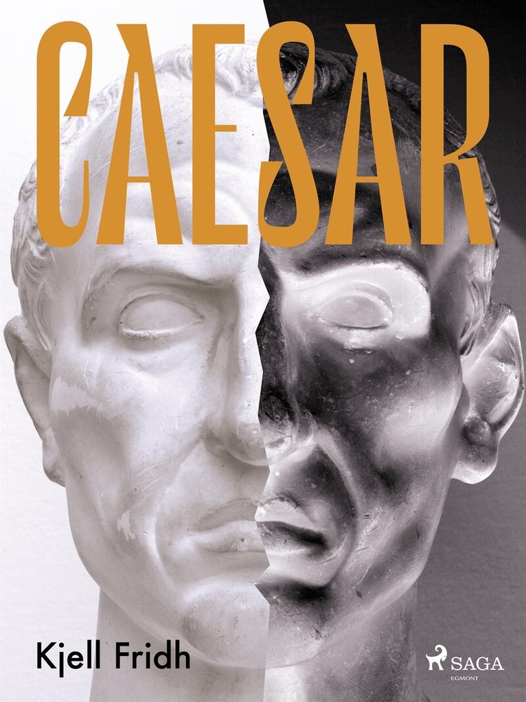 Kjell Fridh - Caesar, E-bok
