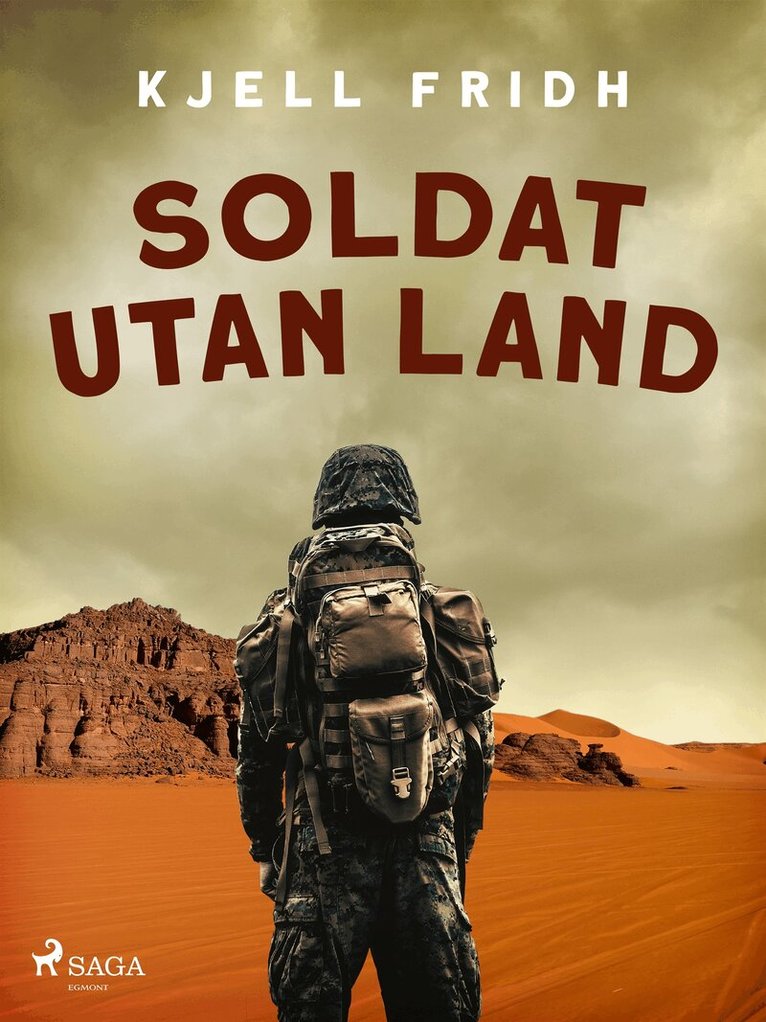 Kjell Fridh - Soldat utan land, E-bok