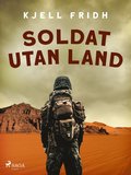 Soldat utan land