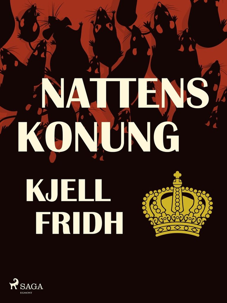 Kjell Fridh - Nattens konung, E-bok