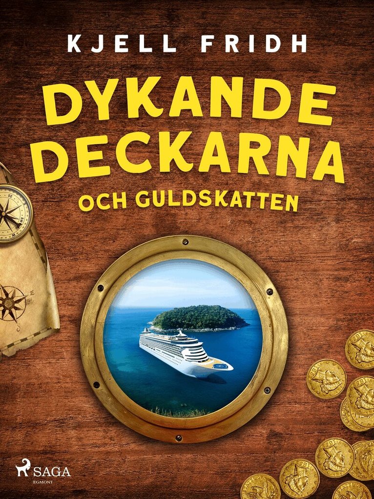 Kjell Fridh - Dykande deckarna och guldskatten, E-bok