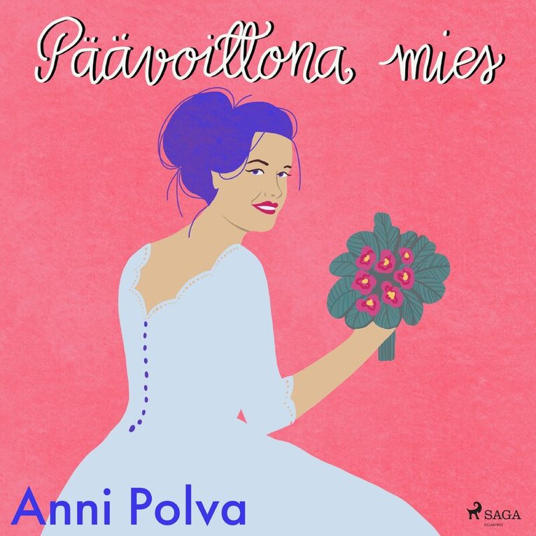 Anni Polva - Päävoittona mies, Ljudbok