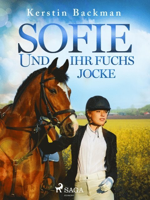Kerstin Backman - Sofie und ihr Fuchs Jocke, E-bok