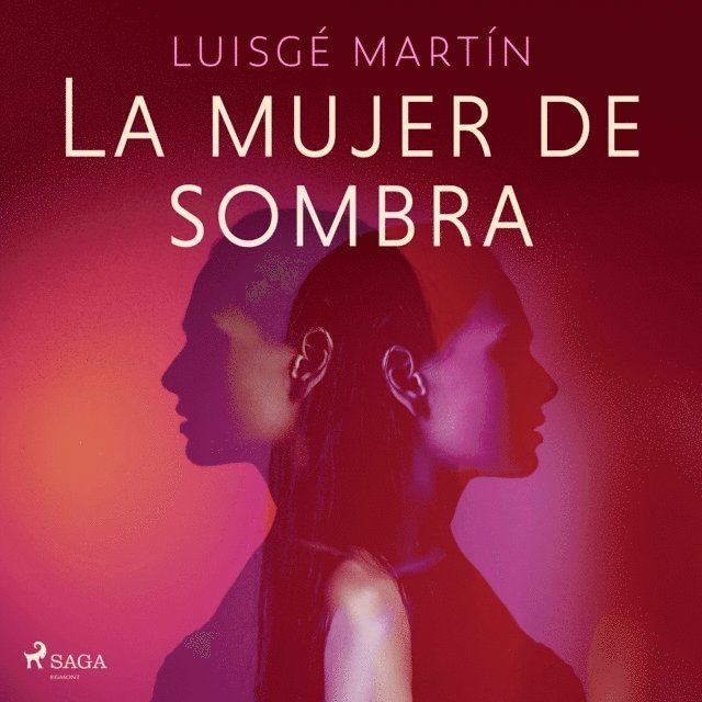 MartA-n - La mujer de sombra, Ljudbok