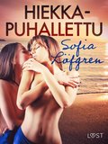Hiekkapuhallettu ? eroottinen novelli
