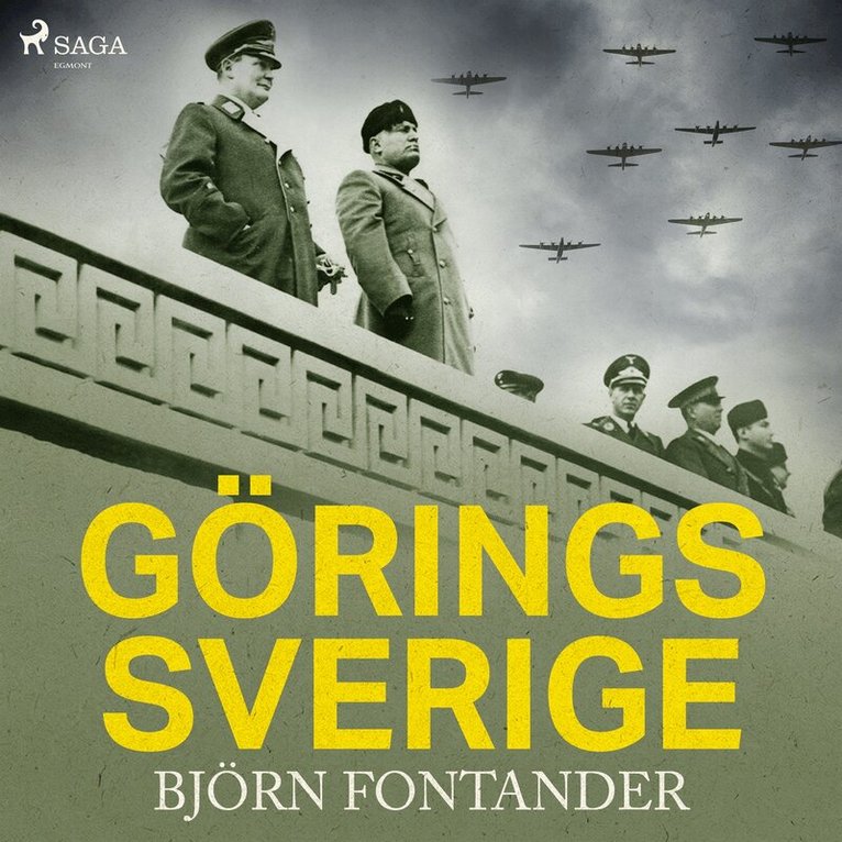 Björn Fontander - Görings Sverige, Ljudbok