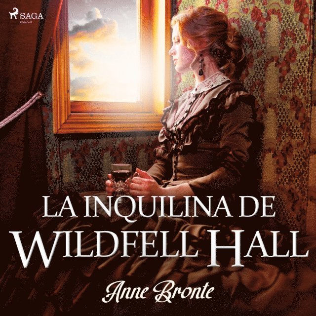 Bronte - La inquilina de Wildfell Hall, Ljudbok