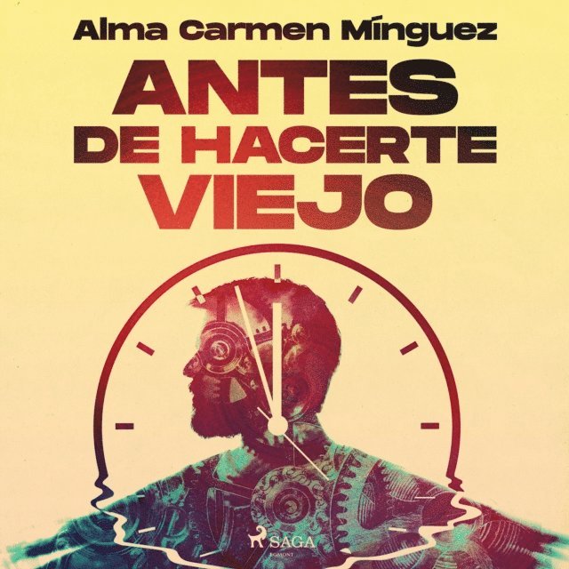 Minguez - Antes de hacerte viejo, Ljudbok