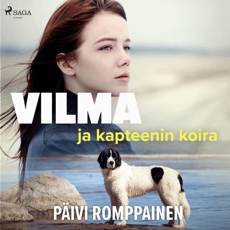 Päivi Romppainen - Vilma ja kapteenin koira, Ljudbok