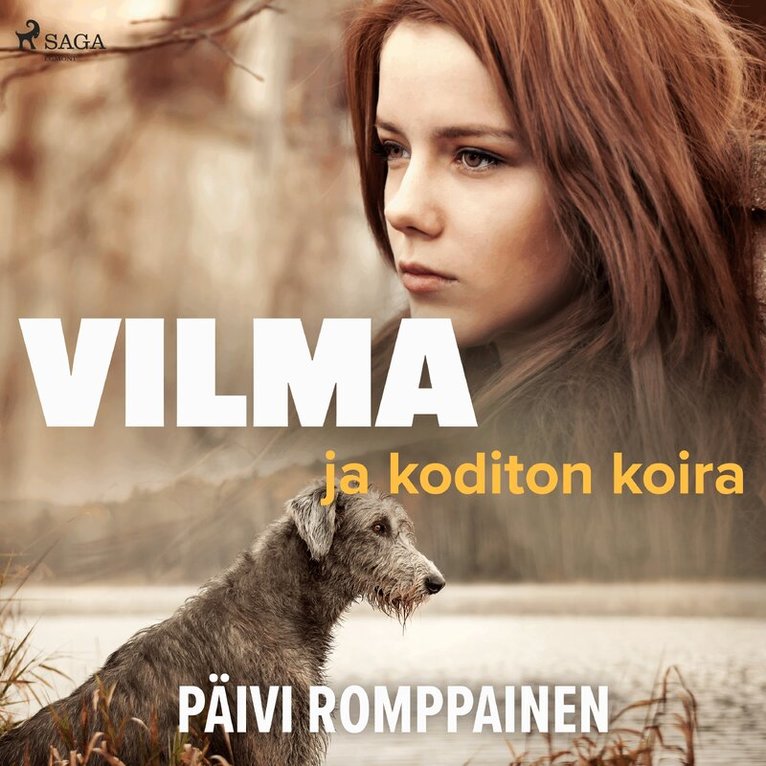 Päivi Romppainen - Vilma ja koditon koira, Ljudbok