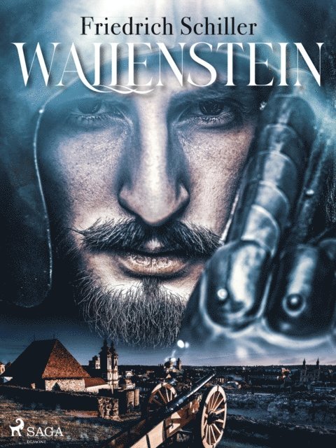 Friedrich Schiller - Wallenstein, E-bok