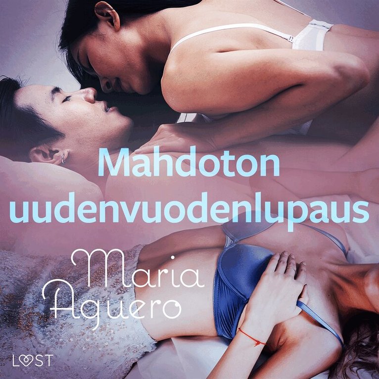 Maria Aguero - Mahdoton uudenvuodenlupaus – eroottinen novelli, Ljudbok. Tillgänglighet: Lägg i varukorg