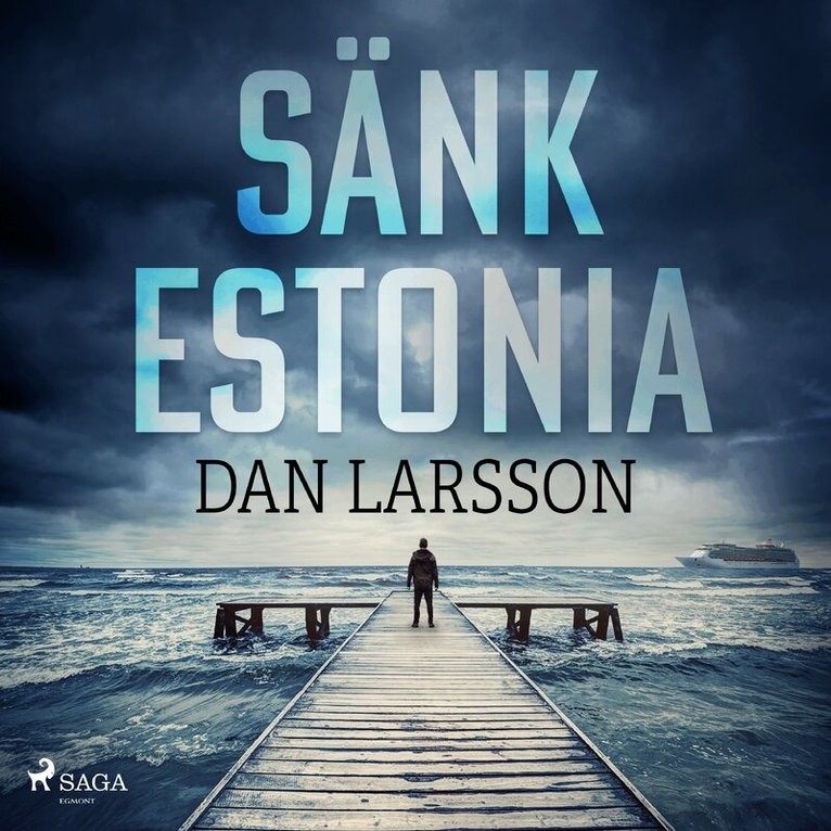 Dan Larsson - Sänk Estonia, Ljudbok