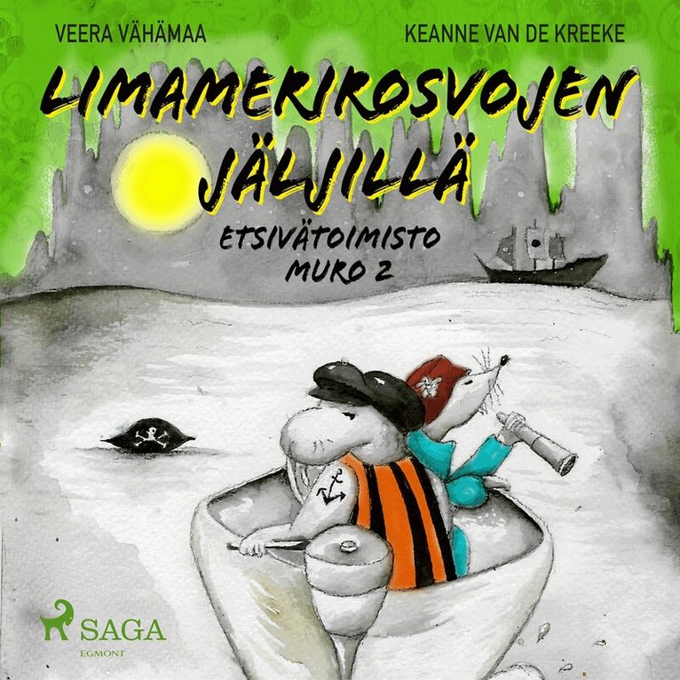 Veera Vähämaa - Limamerirosvojen jäljillä, Ljudbok