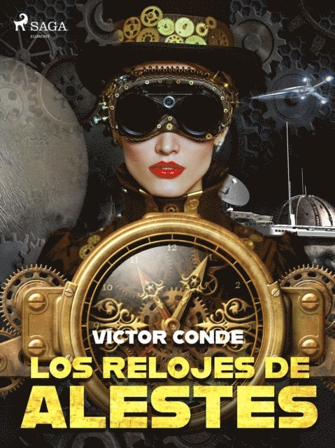 Victor Conde - Los relojes de Alestes, E-bok