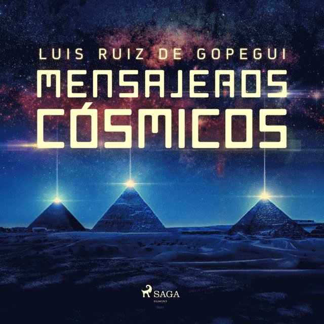 Gopegui - Mensajeros cósmicos, Ljudbok