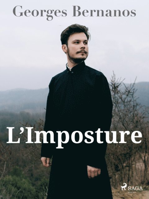 Georges Bernanos - L'Imposture, E-bok
