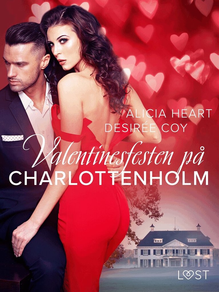 Alicia Heart, Desirée Coy - Valentinesfesten på Charlottenholm - erotisk novell, E-bok. Tillgänglighet: Lägg i varukorg