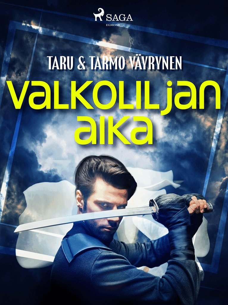 Taru Väyrynen, Tarmo Väyrynen - Valkoliljan aika, E-bok