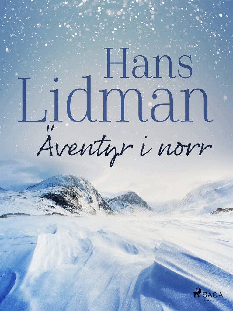 Hans Lidman - Äventyr i norr, E-bok